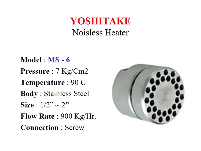 Noiseless Heater - Yoshitake MS-6 / Direct Steam Injection Heating | Gamako  Ekakarsa